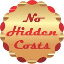 No Hidden Costs